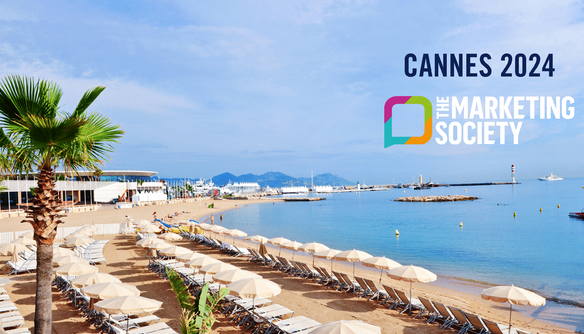 The Marketing Society at Cannes  2024