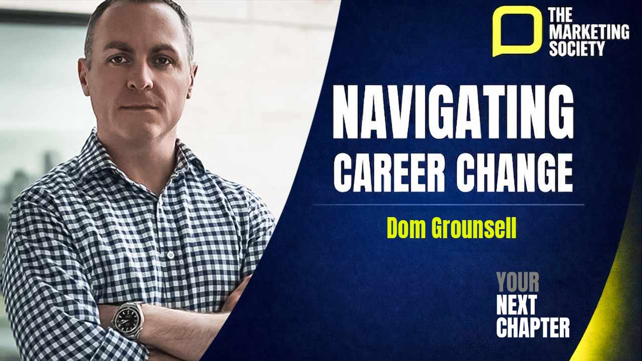 Your Next Chapter | Five Tips for Career Transitions with Dominic Grounsell