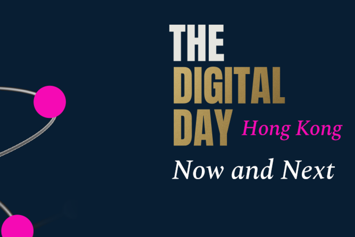 Digital Day: Now & Next Hong Kong 2025
