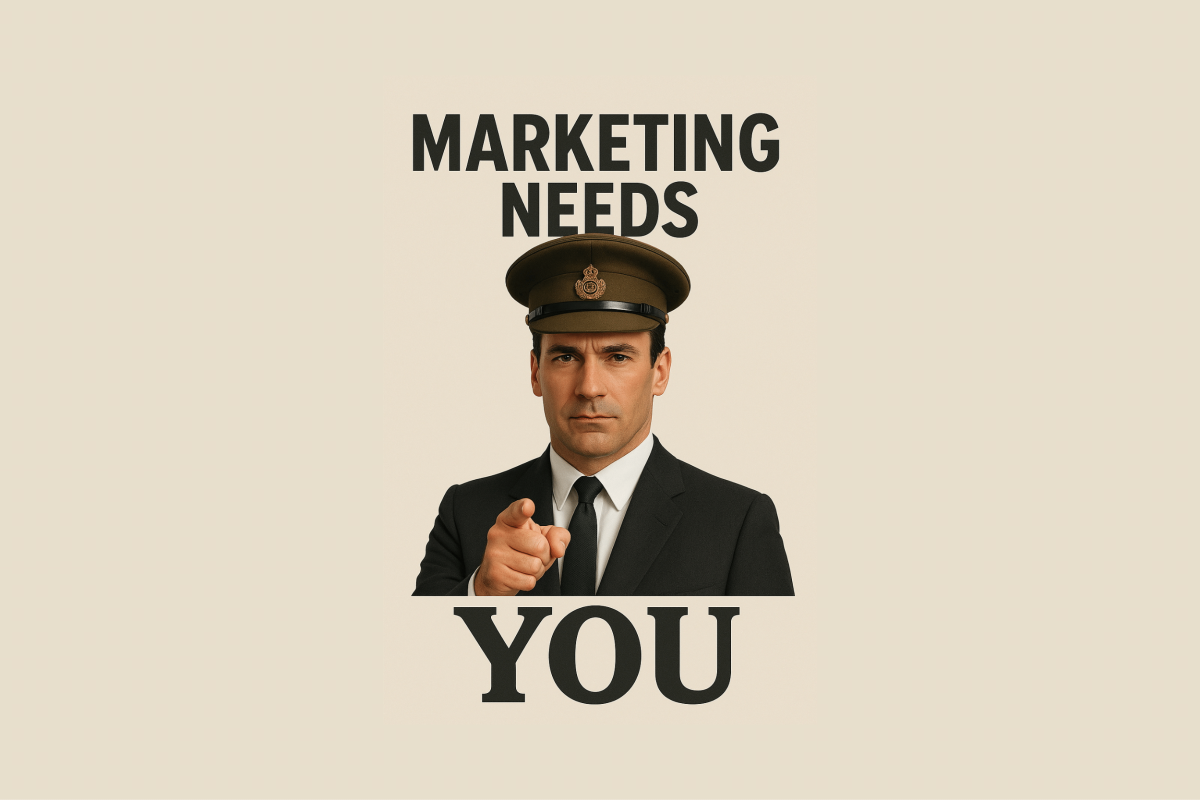 Marketing Needs You Don Draper Mock Ad