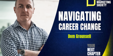 Your Next Chapter | Five Tips for Career Transitions with Dominic Grounsell